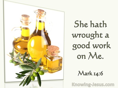 Mark 14:6 She Hath Wrought A Good Work On Me (utmost)02:21